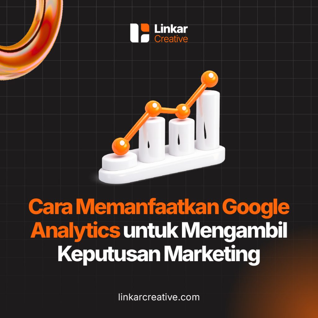 Digital Agency Jakarta, Google Analytics